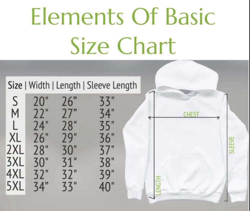 Basic size chart for hoodie with width, length, sleeve length, and chest/length guide